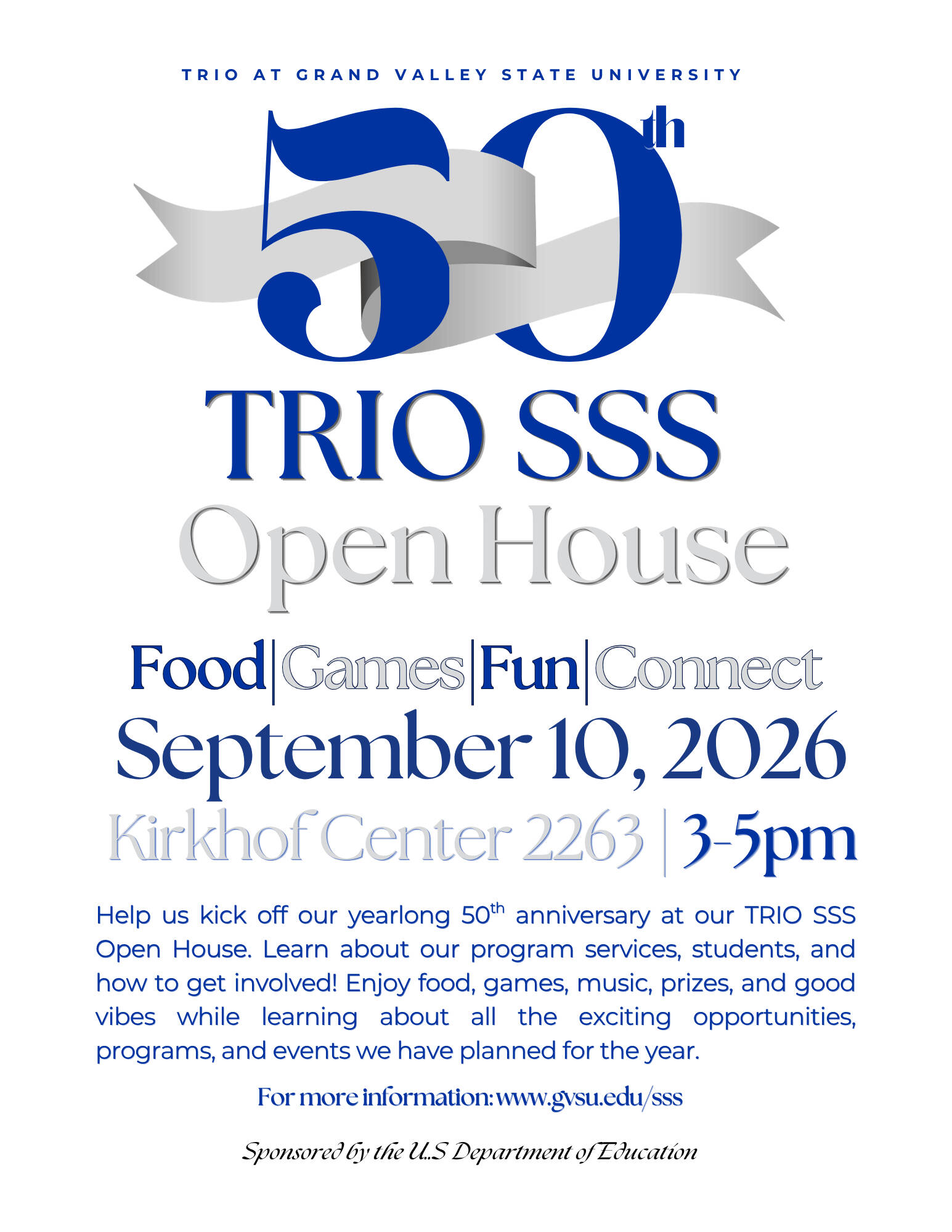 Invitation to the TRIO SSS Open House for the 50th Anniversary